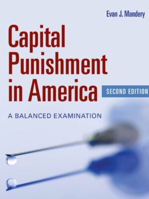 Capital Punishment in America 2nd Edition
