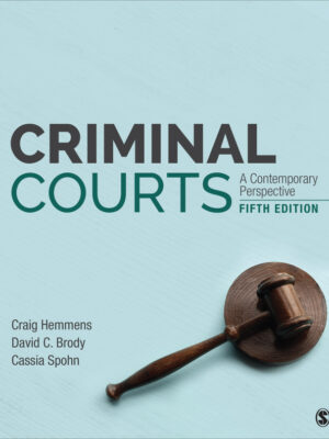 Criminal Courts: A Contemporary Perspective 5th Edition