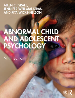 Abnormal Child and Adolescent Psychology 9th Edition