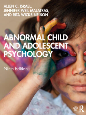 Abnormal Child and Adolescent Psychology 9th Edition