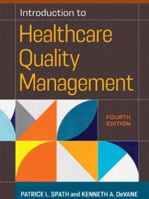 Introduction to Healthcare Quality Management 4th Edition