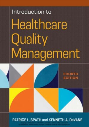 Introduction to Healthcare Quality Management 4th Edition