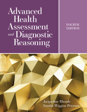 Advanced Health Assessment and Diagnostic Reasoning 4th Edition