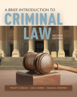 A Brief Introduction to Criminal Law 2nd Edition