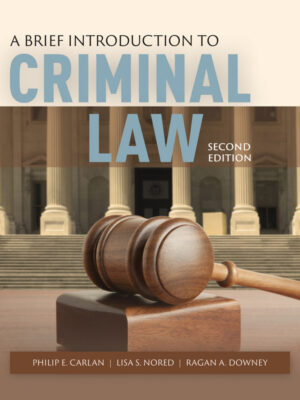 A Brief Introduction to Criminal Law 2nd Edition