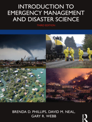 Introduction to Emergency Management and Disaster Science 3rd Edition