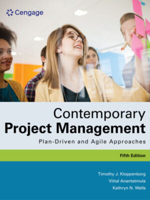 Contemporary Project Management: Plan-Driven and Agile Approaches 5th Edition