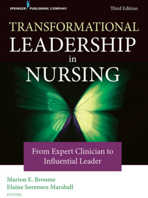 Transformational Leadership in Nursing 3rd Edition