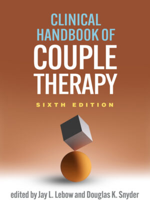Clinical Handbook of Couple Therapy 6th Edition
