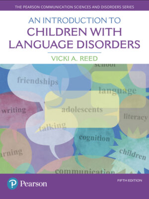 An Introduction to Children with Language Disorders 5th Edition