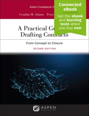 A Practical Guide to Drafting Contracts 2nd Edition