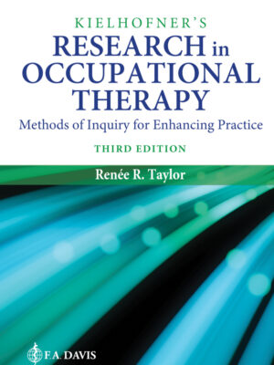 Kielhofner's Research in Occupational Therapy 3rd Edition