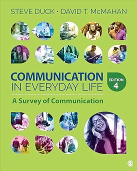 Communication in Everyday Life: A Survey of Communication