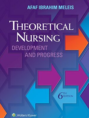 Theoretical Nursing: Development And Progress