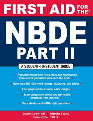 First Aid For The Nbde Part II Pt. 2 Illustrated