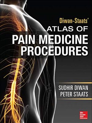 Atlas Of Pain Medicine Procedures 1st Edition