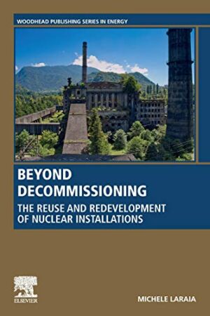 Beyond Decommissioning