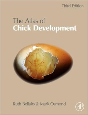 Atlas Of Chick Development 3rd Edition