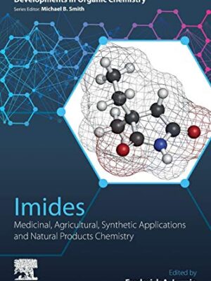 Imides: Medicinal, Agricultural, SynThetic Applications And Natural Products Chemistry