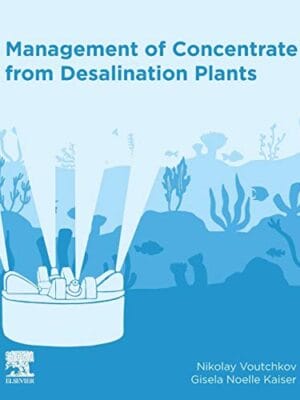 Management Of Concentrate From Desalination Plants