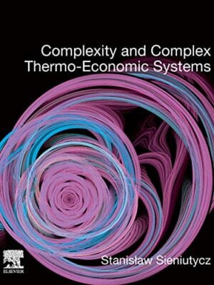 Complexity And Complex Thermo-Economic Systems