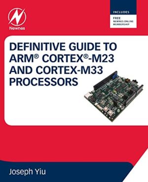 Definitive Guide To Arm Cortex-M23 And Cortex-M33 Processors
