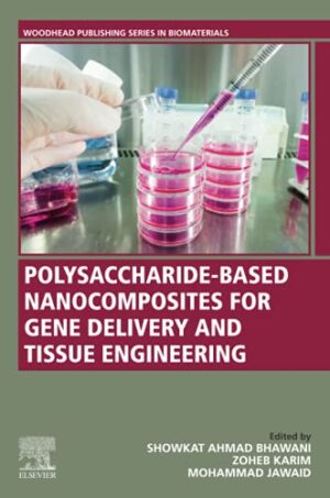 Polysaccharide-Based Nanocomposites For Gene Delivery And Tissue Engineering