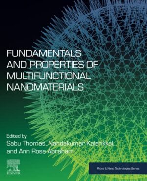 Fundamentals And Properties Of Multifunctional Nanomaterials