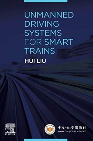 Unmanned Driving Systems For Smart Trains