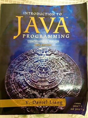 Introduction To Java Programming, Comprehensive Version Programming - 10th Edition Liang, Y. Daniel