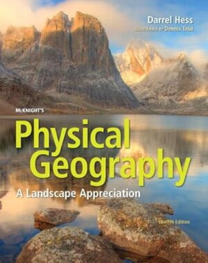 McKnight's Physical Geography: A Landscape Appreciation Illustrated