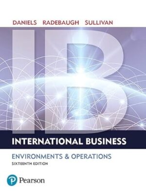 International Business: Environments & Operations Illustrated