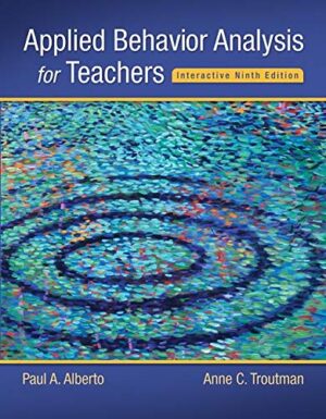 Applied Behavior Analysis For Teachers Interactive Ninth Edition, 9th Edition