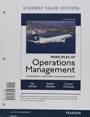 Principles of Operations Management: Sustainability and Supply Chain Management