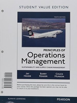 Principles of Operations Management: Sustainability and Supply Chain Management