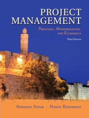 Project Management: Processes, Methodologies, And Economics