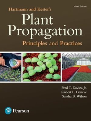 Hartmann & Kester's Plant Propagation: Principles and Practices Illustrated