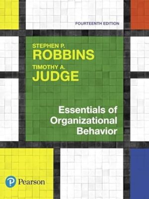 Essentials Of Organizational Behavior, 6th Edition,
