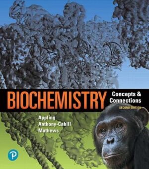 Biochemistry: Concepts and Connections Illustrated