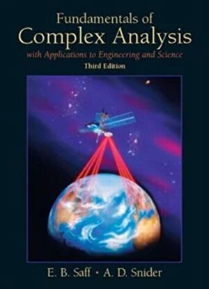Fundamentals of Complex Analysis: with Applications to Engineering and Science
