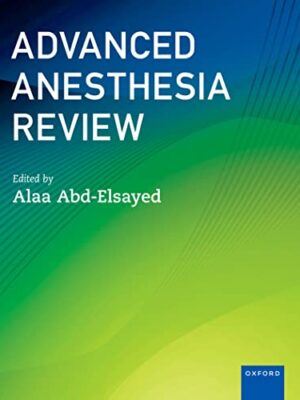 Advanced AnesThesia Review
