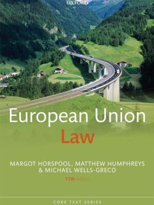European Union Law Core Texts Series