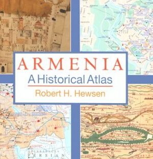 Armenia: A Historical Atlas, 1st Edition
