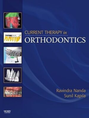 Current Therapy In Orthodontics Illustrated