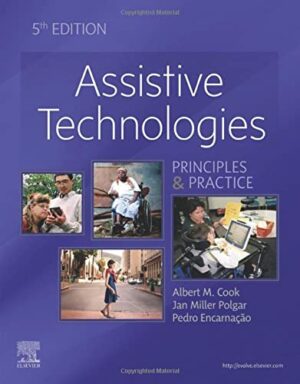 Assistive Technologies: Principles And Practice