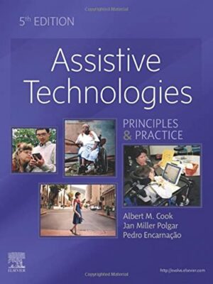 Assistive Technologies: Principles And Practice