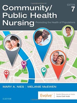 Community/Public Health Nursing: Promoting The Health Of Populations