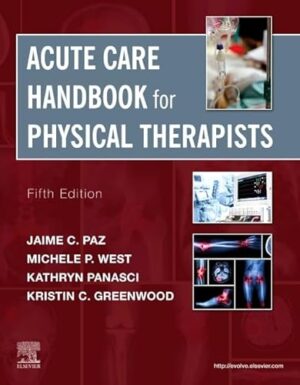 Acute Care Handbook for Physical Therapists 5th Edition