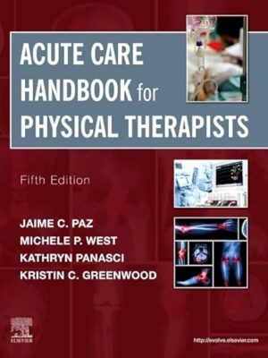 Acute Care Handbook for Physical Therapists 5th Edition