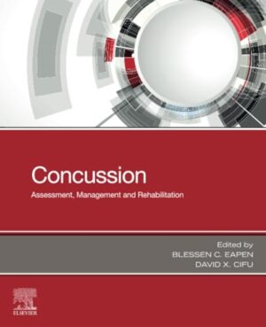 Concussion: Assessment, Management And Rehabilitation